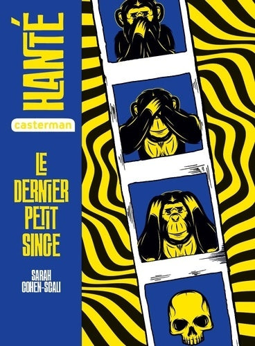 Livrenpoche : Hanté - Le dernier petit singe : SEMI-POCHE - Sarah Cohen-Scali - Livre