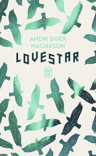Livrenpoche : LoveStar - Andri Snær Magnason - Livre
