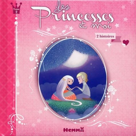 Livrenpoche : Les Princesses et moi Tome II - Calouan - Livre