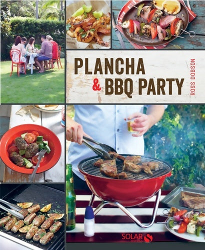 Livrenpoche : PLANCHA & BARBECUE PARTY - ROSS DOBSON - Livre