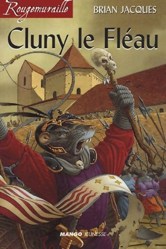 Livrenpoche : Rougemuraille : Cluny le Fléau - Brian Jacques - Livre