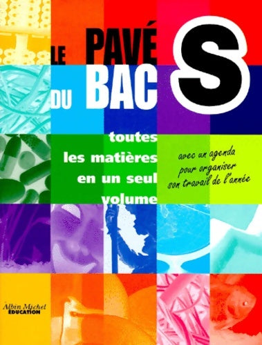 Livrenpoche : Le Pavé du bac S - Collectif - Livre