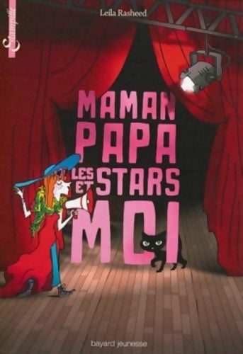 Livrenpoche : Maman papa les stars et moi - Leila Rasheed - Livre