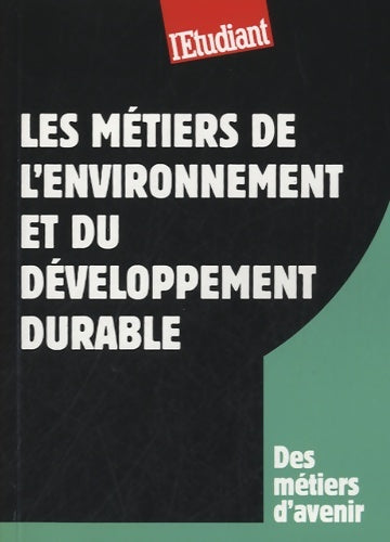 Livrenpoche : LES métiers DE LENVIRONNEMENT - Roseline Goiran - Livre