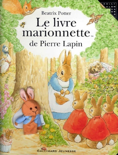 Livrenpoche : Le Livre marionnette de Pierre Lapin - Beatrix Potter - Livre