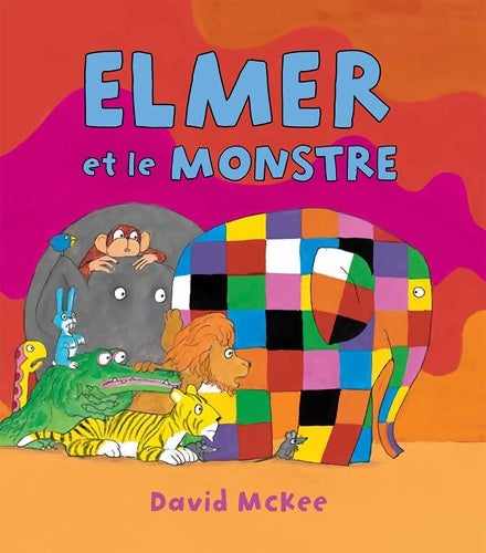 Livrenpoche : elmer et le monstre - David McKee - Livre