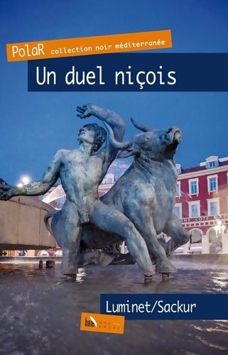 Livrenpoche : Un duel niçois - Isabelle Luminet - Livre