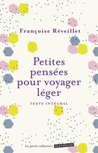 Livrenpoche : Petites pensées pour voyager léger - Françoise Réveillet - Livre