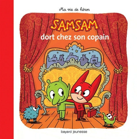 Livrenpoche : SamSam - Ma vie de héros Tome IX : SamSam dort chez son copain - Serge Bloch - Livre