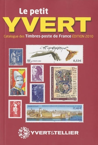 Livrenpoche : Le Petit Yvert : Catalogue de timbres-poste de France - Tellier - Livre