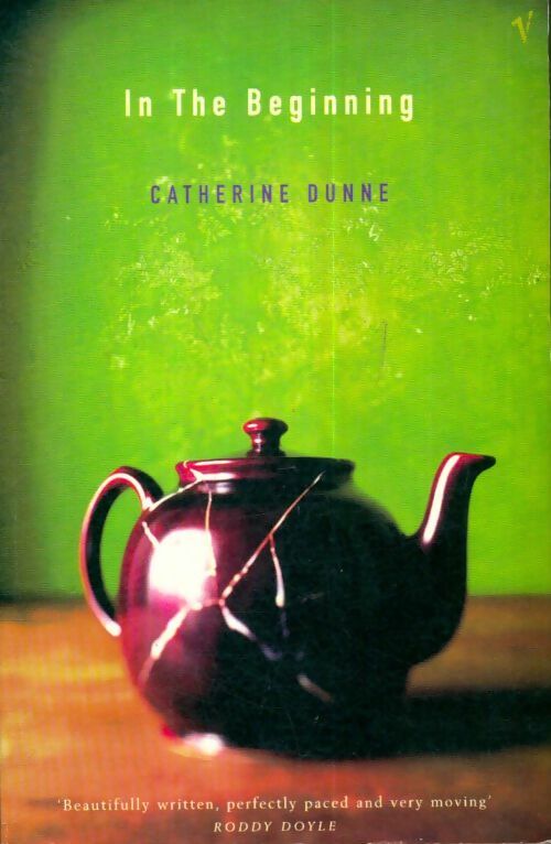 Livrenpoche : In the beginning - Catherine Dunne - Livre