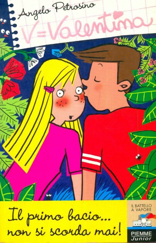 Livrenpoche : V=Valentine : Il primo bacio... Non si scorda mai ! - Angelo Petrosino - Livre