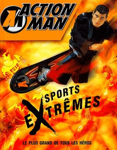 Livrenpoche : Action Man - Sports extrêmes - Collectif - Livre