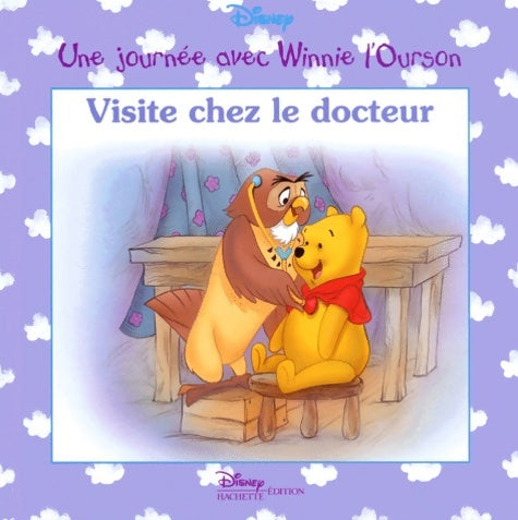 Livrenpoche : Visite chez le docteur - Walt Disney - Livre