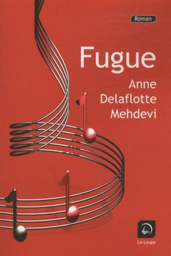 Livrenpoche : Fugue - Anne Delaflotte Mehdevi - Livre