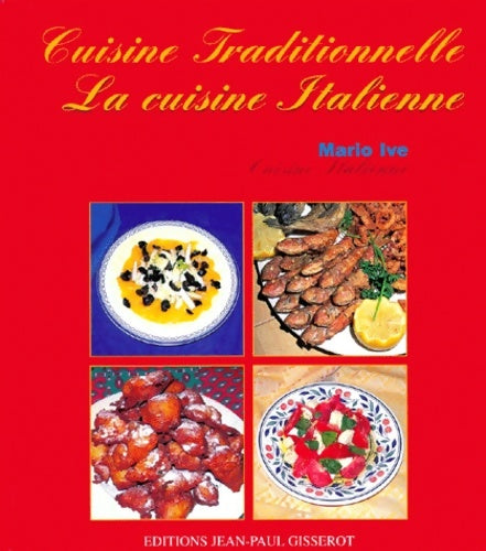 Livrenpoche : La cuisine italienne - Mario Ive - Livre