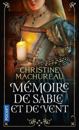 Livrenpoche : Mémoire de sable et de vent Tome IV - Christine Machureau - Livre