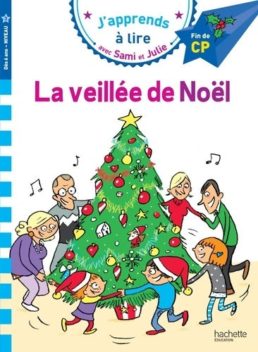 Livrenpoche : Sami et Julie CP niveau 3 - La veillée de Noël - Emmanuelle Massonaud - Livre