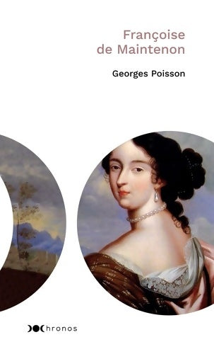Livrenpoche : Françoise de Maintenon - Georges Poisson - Livre