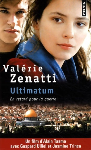 Livrenpoche : Ultimatum - En retard pour la guerre - Valérie Zenatti - Livre