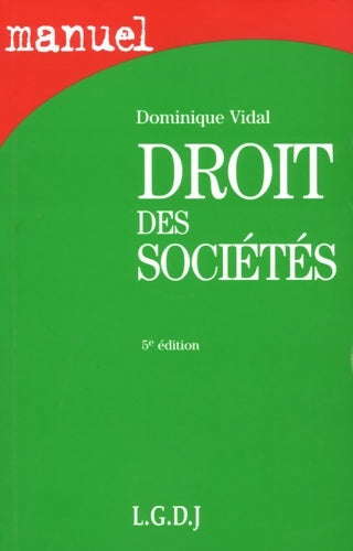 Livrenpoche : Droit des sociétés - Dominique Vidal - Livre