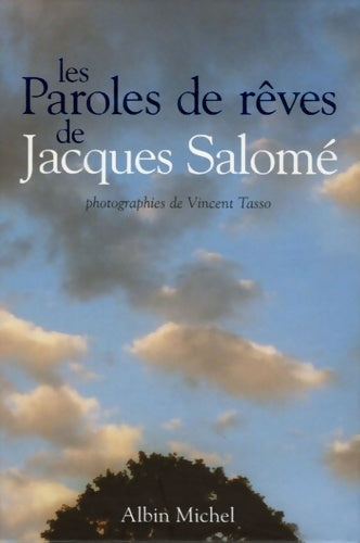 Livrenpoche : Les Paroles de rêves - Jacques Salomé - Livre