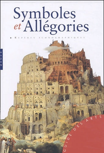 Livrenpoche : Symboles et allégories - M. Battistini - Livre