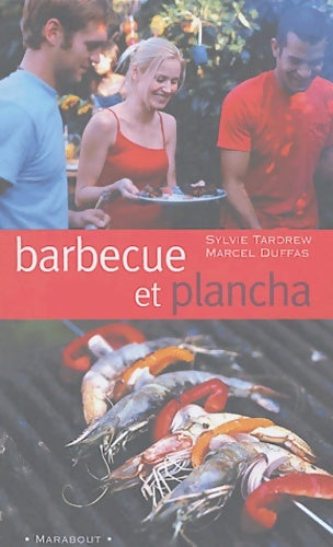 Livrenpoche : Barbecue pierrade et plancha - Sylvie Tardrew - Livre