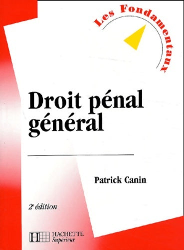 Livrenpoche : Droit Penal General. 2eme Edition - Patrick Canin - Livre