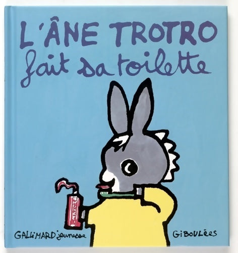 Livrenpoche : L'âne Trotro fait sa toilette - Bénédicte Guettier - Livre