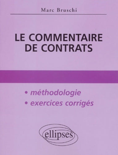 Livrenpoche : Le commentaire de contrats - Collectif - Livre