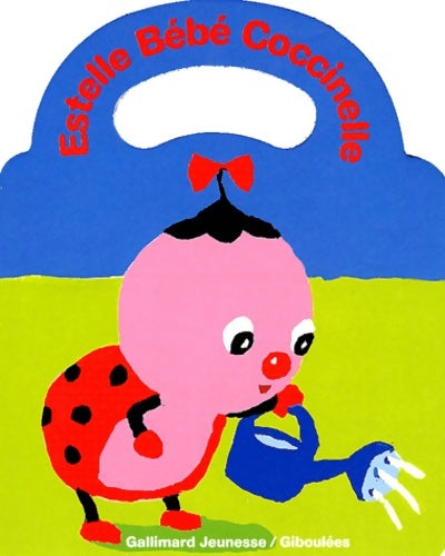 Livrenpoche : Estelle bébé coccinelle - Antoon Krings - Livre