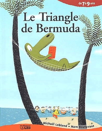 Livrenpoche : Le Triangle De Bermuda - Michaël Leblond - Livre