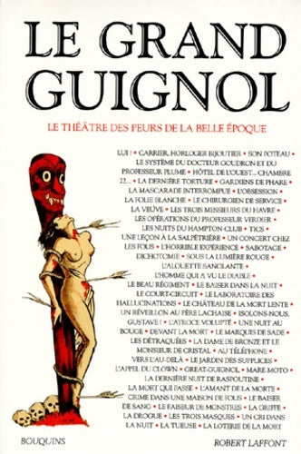 Livrenpoche : Le Grand Guignol : Le Théâtre des peurs de la Belle époque - Collectif - Livre