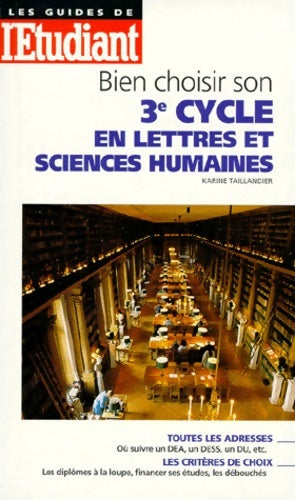 Livrenpoche : Bien choisir son 3e cycle en lettres et sciences humaines - Taillandier - Livre