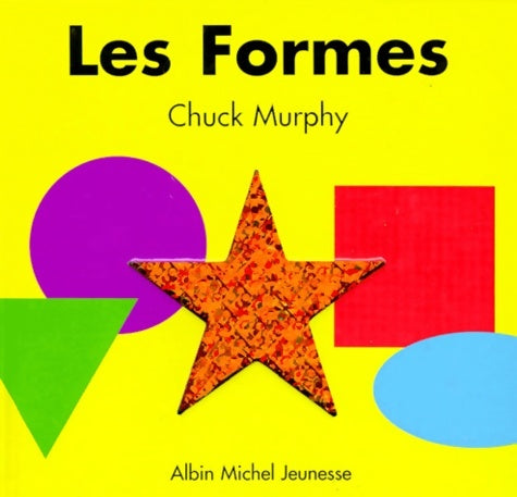Livrenpoche : Les Formes - Chuck Murphy - Livre
