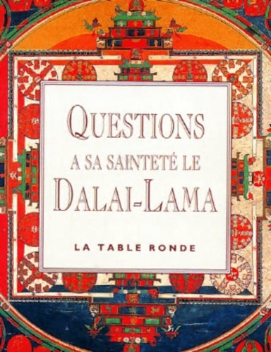 Livrenpoche : Questions à sa Sainteté le Dalaï-Lama - Dalaï-Lama - Livre