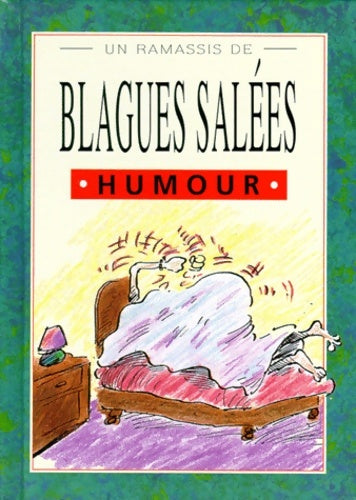 Livrenpoche : Un ramassis de blagues salées - B. Scott - Livre