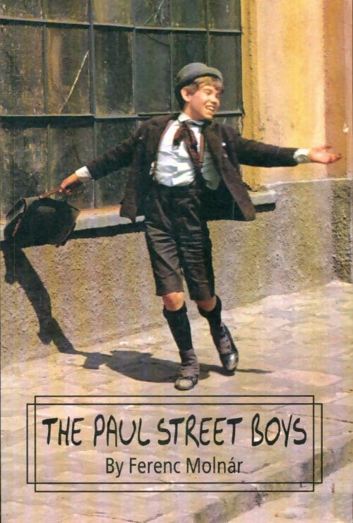 Livrenpoche : The Paul street boys - Ferenc Molnar - Livre