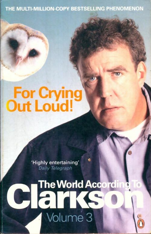 Livrenpoche : For crying out loud - Jeremy Clarkson - Livre