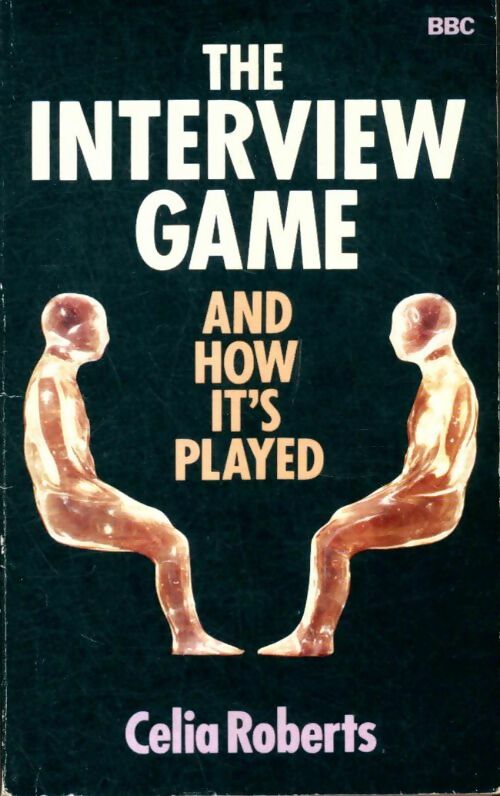 Livrenpoche : The interview game - Celia Roberts - Livre