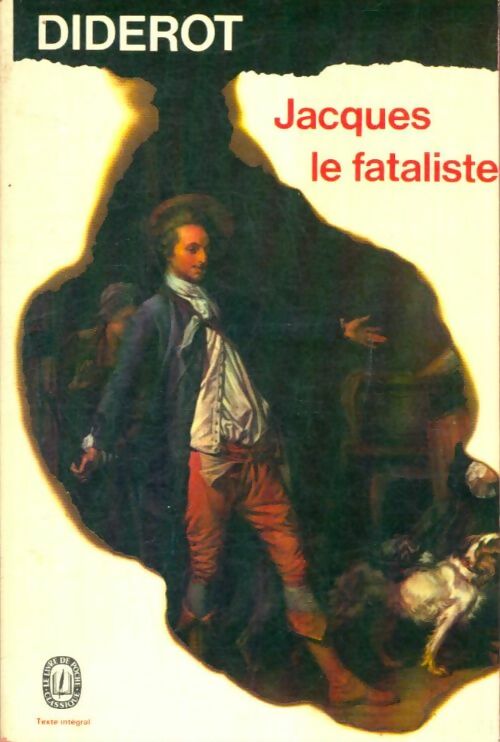 Livrenpoche : Jacques le fataliste - Denis Diderot, Collectif - Livre