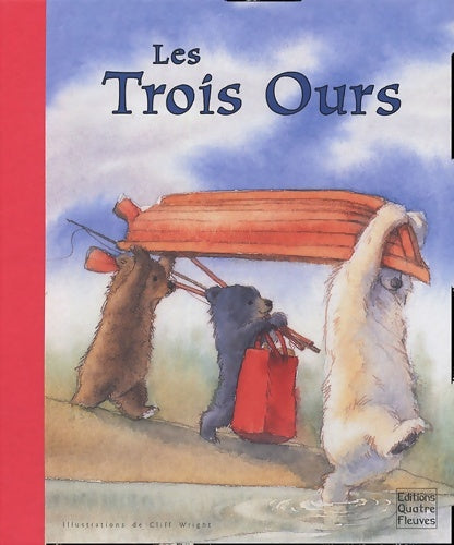 Livrenpoche : Les Trois Ours - Sabine Minssieux - Livre
