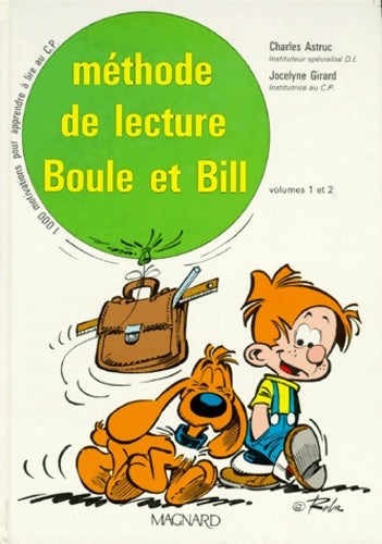 Livrenpoche : Boule et Bill : Méthode de lecture CP - Charles Astruc - Livre