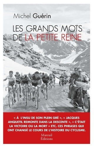 Livrenpoche : LES GRANDS MOTS DE LA PETITE REINE - Michel Guérin - Livre