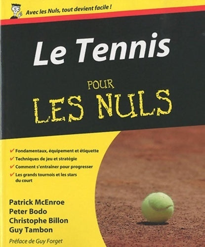 Livrenpoche : Le Tennis Pour les Nuls - Patrick Mc Enroe - Livre