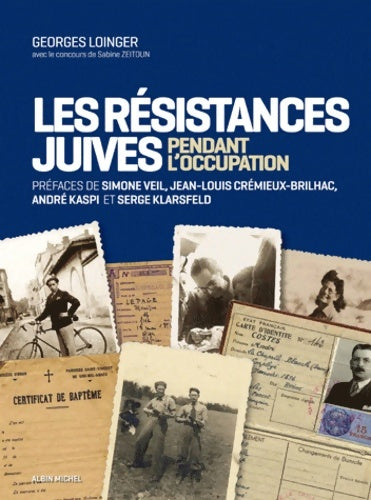 Livrenpoche : Les Résistances juives pendant l'occupation - Georges Loinger - Livre