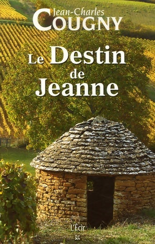 Livrenpoche : Le destin de Jeanne - Jean-Charles Cougny - Livre