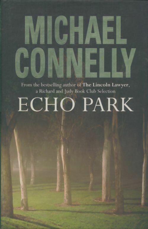 Livrenpoche : Echo park - Michael Connelly - Livre