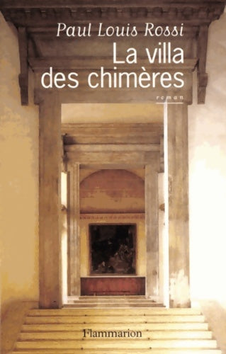 Livrenpoche : La villa des chimères - Paul-Louis Rossi - Livre